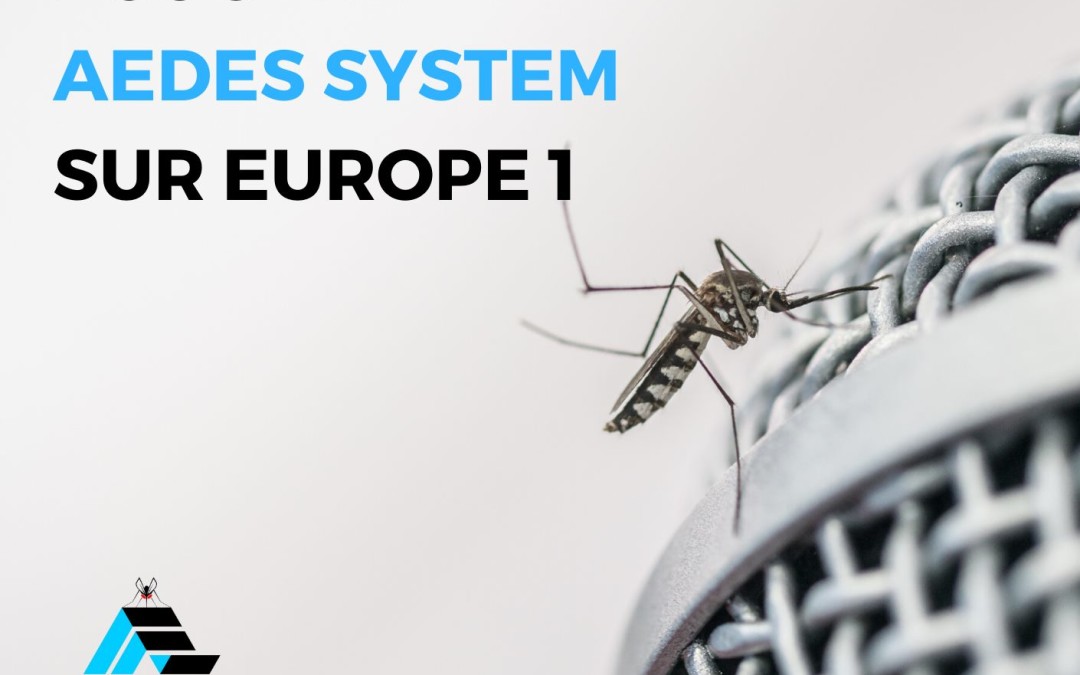 aedes system sur europe 1